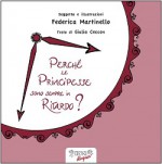 PERCHE' LE PRINCIPESSE SONO SEMPRE IN RITARDO?